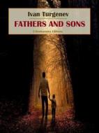 Ebook Fathers and Sons di Ivan Turgenev edito da E-BOOKARAMA