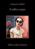 Ebook Il tailleur grigio di Andrea Camilleri edito da Sellerio Editore