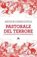 Ebook Pastorale del terrore di Sir Arthur Conan Doyle edito da Jouvence