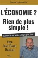 Ebook L&apos;Economie? Rien de plus simple! di Jean-David Haddad edito da Books on Demand