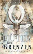 Ebook Hüter der Grenzen di Luna Cathedras edito da Books on Demand