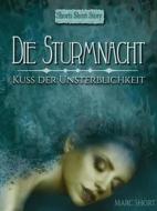 Ebook Die Sturmnacht di Marc Short edito da Books on Demand