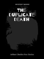 Ebook The duplicate death di Arthur Charles Fox-Davies edito da Librorium Editions