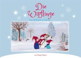Ebook Die Wipflinge di Tanja Zaiser edito da Books on Demand