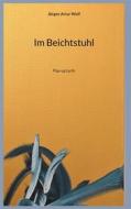 Ebook Im Beichtstuhl di Jürgen Artur Wolf edito da Books on Demand