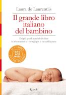 Ebook Il grande libro italiano del bambino di De Laurentiis Laura edito da Rizzoli