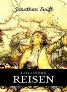Ebook Gullivers Reisen (übersetzt) di Jonathan Swift edito da Anna Ruggieri