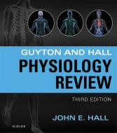 Ebook Guyton & Hall Physiology Review di John E. Hall edito da Saunders