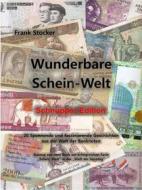 Ebook Wunderbare Schein-Welt Schnupper-Edition di Frank Stocker edito da Books on Demand
