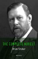 Ebook Bram Stoker: The Complete Novels di Bram Stoker edito da Book House Publishing