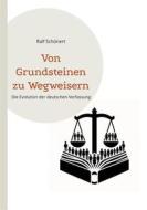 Ebook Von Grundsteinen zu Wegweisern di Ralf Schönert edito da BoD - Books on Demand
