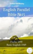 Ebook English Parallel Bible No15 di Truthbetold Ministry edito da TruthBeTold Ministry