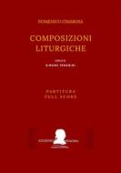 Ebook Cimarosa: Composizioni liturgiche di Domenico Cimarosa (Simone Perugini, a cura di) edito da Publisher s23739