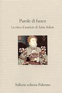 Ebook Parole di fuoco di Aa. Vv. edito da Sellerio Editore