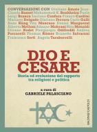 Ebook Dio e Cesare di AA. VV. edito da Baldini+Castoldi