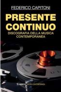 Ebook Presente continuo di Federico Capitoni edito da Mimesis Edizioni