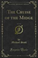 Ebook The Cruise of the Midge di Michael Scott edito da Forgotten Books