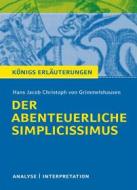 Ebook Der abenteuerliche Simplicissimus. Königs Erläuterungen. di Maria-Felicitas Herforth, Hans Jacob Christoph von Grimmelshausen edito da Bange, C., Verlag GmbH