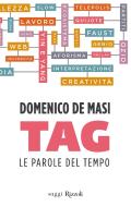 Ebook Tag di De Masi Domenico edito da Rizzoli