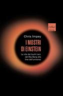 Ebook I mostri di Einstein di Impey Chris edito da Codice Edizioni