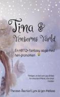 Ebook Tina och Vinterns värld di Igor-Melissa Namo, Therese-Åsa Karl Lynx Namo edito da Books on Demand