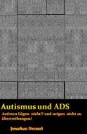 Ebook Autismus und ADS di Jonathan Frenzel edito da Books on Demand