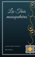 Ebook Les trois mousquetaires di Alexandre Dumas edito da Henri Gallas