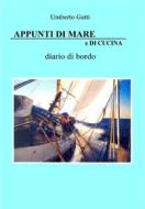 Ebook Appunti di Mare e di Cucina di Umberto Gatti edito da Youcanprint