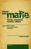 Ebook Atlante delle mafie (vol 2) di AA.VV. edito da Rubbettino Editore