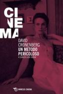 Ebook David Cronenberg. Un metodo pericoloso di Luca Taddio edito da Mimesis Edizioni