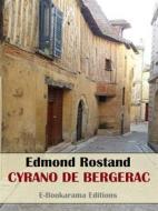 Ebook Cyrano de Bergerac di Edmond Rostand edito da E-BOOKARAMA