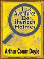 Ebook Las Aventuras De Sherlock Holmes di Arthur Conan Doyle edito da Zenera