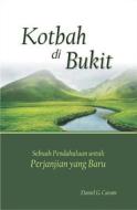 Ebook Kotbah di Bukit di Rev. Daniel G. Caram edito da Zion Christian Publishers