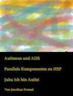 Ebook Autismus und ADS di Jonathan Frenzel edito da Books on Demand