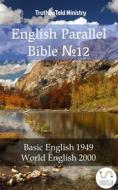 Ebook English Parallel Bible No12 di Truthbetold Ministry edito da TruthBeTold Ministry