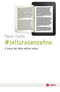 Ebook #letturasenzafine di Paolo Costa edito da Egea