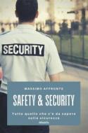 Ebook Safety & Security di Massimo Affronte edito da Gruppo Albatros Il Filo