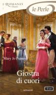Ebook Giostra di cuori (I Romanzi Perle) di Putney Mary Jo edito da Mondadori