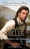Ebook Una lettera dal passato di Linda Lael Miller edito da HarperCollins Italia