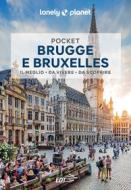 Ebook Brugge e Bruxelles Pocket di Melissa Monaco, Helena Smith edito da EDT