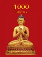Ebook 1000 Buddhas di Victoria Charles, T.W. Rhys Davids Ph.D. LLD. edito da Parkstone International