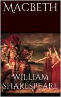 Ebook Macbeth von William Shakespeare di William Shakespeare edito da Books on Demand