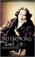 Ebook Intentions di Oscar Wilde edito da Books on Demand