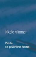 Ebook Puls 64 di Nicole Krimmer edito da Books on Demand