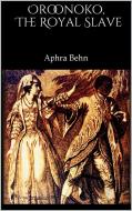 Ebook Oroonoko, The Royal Slave di Aphra Behn edito da PubMe