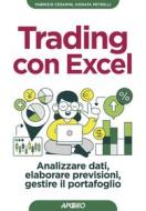 Ebook Trading con Excel di Fabrizio Cesarini, Donata Petrelli edito da Feltrinelli Editore