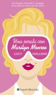Ebook Una serata con Marilyn Monroe di Lucy Holliday edito da HarperCollins