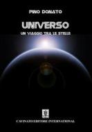 Ebook Universo di Pino Donato edito da Cavinato Editore