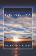 Ebook Kejadian di Dr. Brian J. Bailey edito da Zion Christian Publishers