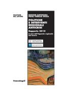 Ebook Politiche e interventi regionali anticrisi. Rapporto 2010 di AA. VV., Agenzia regionale del lavoro edito da Franco Angeli Edizioni